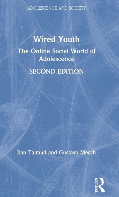 Wired Youth - Ilan Talmud, Gustavo Mesch