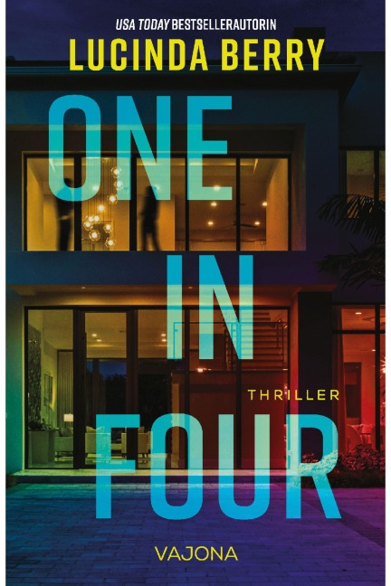 One in Four - Lucinda Berry