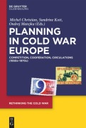 Cover-Bild zum Titel 'Planning in Cold War Europe' von ''