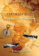 Takoradi Route - Robert Robison