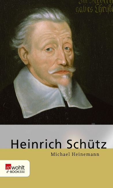 Heinrich Schütz - Michael Heinemann