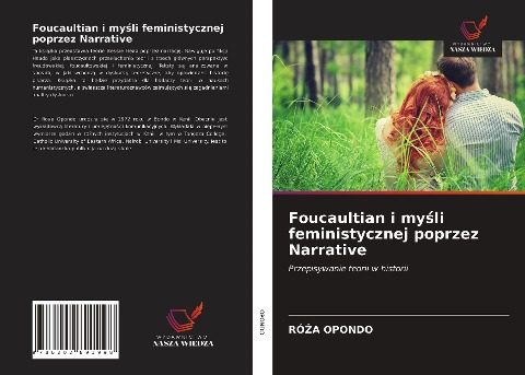 Foucaultian i my¿li feministycznej poprzez Narrative - Ró¿A Opondo
