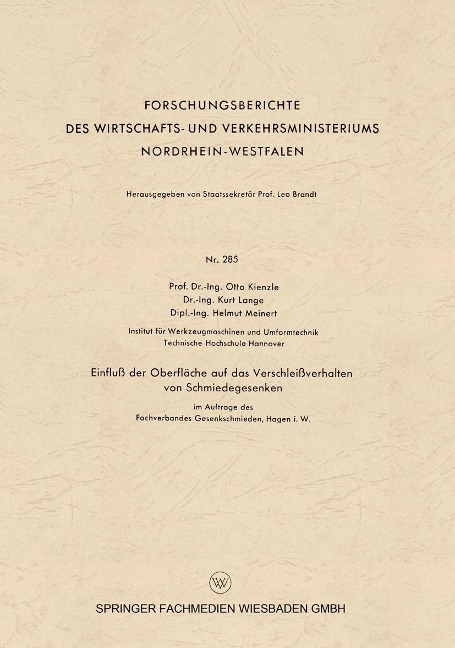 Einfluß der Oberfläche auf das Verschleißverhalten von Schmiedegesenken - Otto Kienzle
