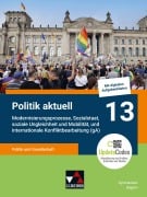 Cover-Bild zum Titel 'Politik aktuell 13 (gA) - G9' von 'Jan Castner, Thomas Volkert, Christine Betz, Sonja Zimmermann, Ansgar Stich'