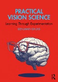 Cover-Bild zum Titel 'Practical Vision Science' von 'Benjamin Balas'