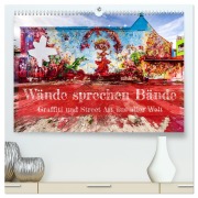 Wände sprechen Bände (hochwertiger Premium Wandkalender 2026 DIN A2 quer), Kunstdruck in Hochglanz - Georg T. Berg