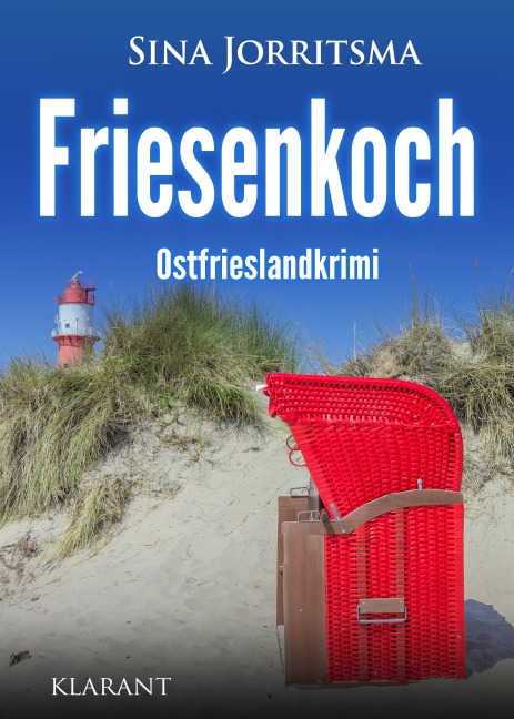 Friesenkoch. Ostfrieslandkrimi - Sina Jorritsma