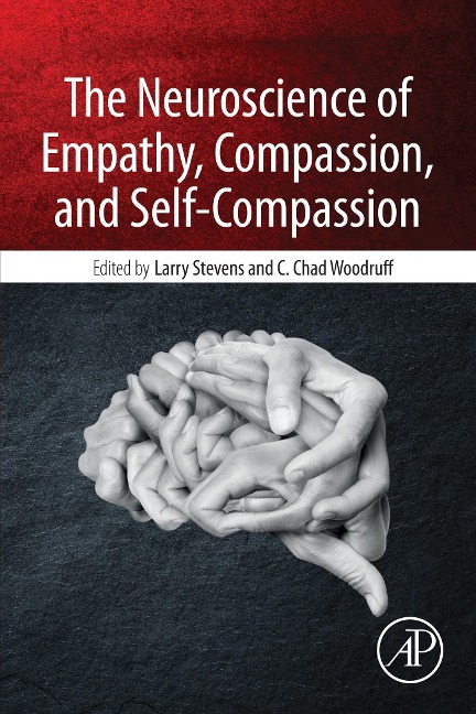 The Neuroscience of Empathy, Compassion, and Self-Compassion - 