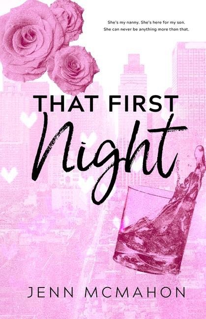 That First Night - Jenn McMahon