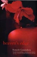 Heaven's Edge - Romesh Gunesekera