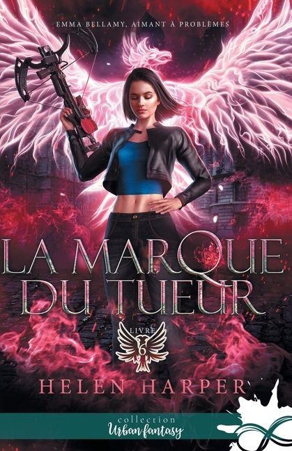 La marque du tueur - Helen Harper