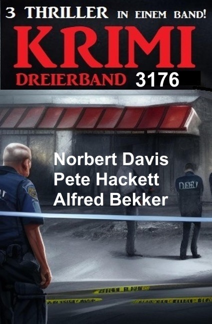 Krimi Dreierband 3176 - Alfred Bekker, Pete Hackett, Norbert Davis