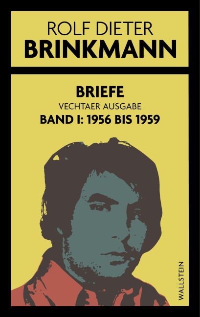 Briefe - Rolf Dieter Brinkmann