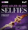 Selfies. Der siebte Fall für Carl Mørck, Sonderdezernat Q - Jussi Adler-Olsen