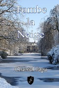 Cover-Bild zum Titel 'Tombe la neige' von 'Chantal Jagu'