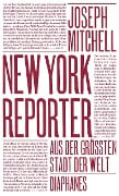 New York Reporter - Joseph Mitchell