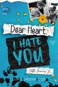 Cover-Bild zum Titel 'Tutto tranne te. Dear heart, I hate you' von 'Eliah Greenwood'