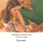Cover-Bild zum Titel 'Promesa cumplida' von 'Michelle Douglas'
