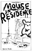 Cover-Bild zum Titel 'Anna Haifisch. Mouse in Residence' von 'Anna Haifisch'