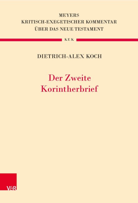 Der Zweite Korintherbrief - Dietrich-Alex Koch
