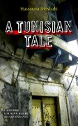 Cover-Bild zum Titel 'Tunisian Tale' von 'Hassouna Mosbahi'