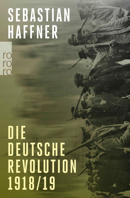 Die deutsche Revolution 1918/19 - Sebastian Haffner