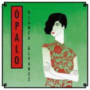 Cover-Bild zum Titel 'Ópalo' von 'Blanca Álvarez González'