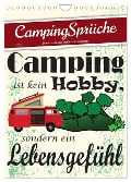 CampingSprüche (Wandkalender 2024 DIN A4 hoch), CALVENDO Monatskalender - Sabine Löwer