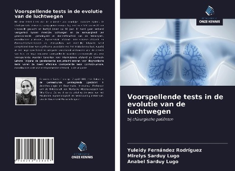 Voorspellende tests in de evolutie van de luchtwegen - Yuleidy Fernández Rodríguez, Mirelys Sarduy Lugo, Anabel Sarduy Lugo
