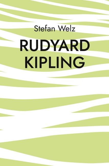 Rudyard Kipling - Stefan Welz