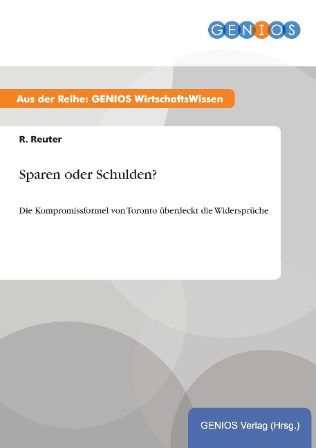 Sparen oder Schulden? - R. Reuter