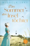 Cover-Bild zum Titel 'Der Sommer der Inseltöchter' von 'Micaela Jary'
