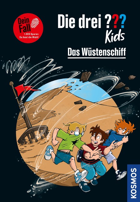 Die drei ??? Kids Dein Fall, Das Wüstenschiff (drei Fragezeichen Kids) - Boris Pfeiffer