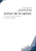 Cover-Bild zum Titel 'Autour de la rupture' von 'Michel Émile Mankessi'