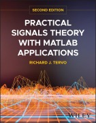 Cover-Bild zum Titel 'Practical Signals Theory with MATLAB Applications' von 'Richard J Tervo'