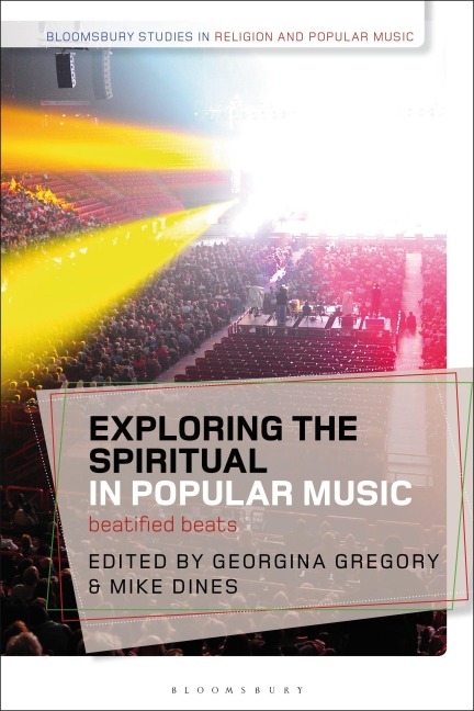 Exploring the Spiritual in Popular Music - 