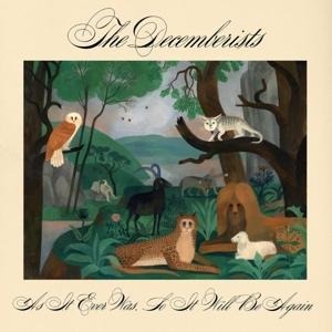 As It Ever Was,So It Will Be Again - The Decemberists
