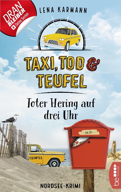 Taxi, Tod und Teufel -Toter Hering auf drei Uhr - Lena Karmann