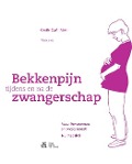Cover-Bild zum Titel 'Bekkenpijn Tijdens En Na de Zwangerschap - Professional' von 'Cecile C M Röst'