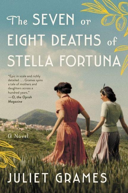 The Seven or Eight Deaths of Stella Fortuna - Juliet Grames