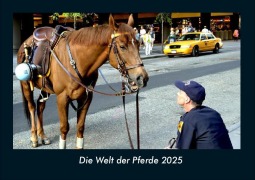 Cover-Bild zum Titel 'Die Welt der Pferde 2025 Fotokalender DIN A4' von 'Tobias Becker'