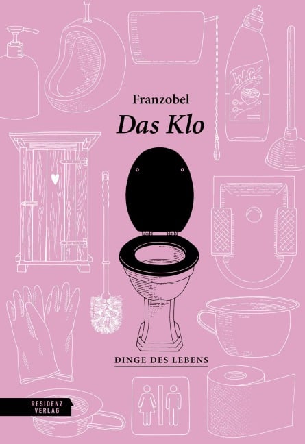 Das Klo - Franzobel