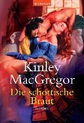 Die schottische Braut - Kinley MacGregor