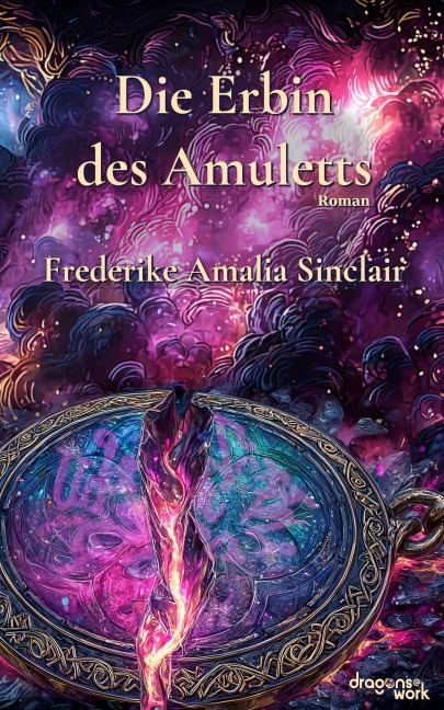 Die Erbin des Amuletts - Frederike Amalia Sinclair