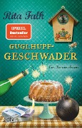 Cover-Bild zum Titel 'Guglhupfgeschwader' von 'Rita Falk'