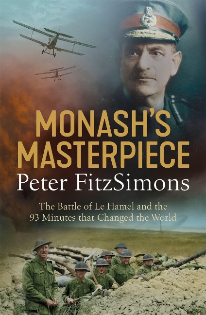 Monash's Masterpiece - Peter Fitzsimons