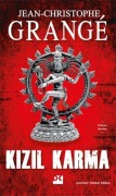 Cover-Bild zum Titel 'Kizil Karma' von 'Jean-Christophe Grange'