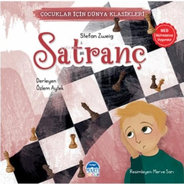 Cocuklar Icin Dünya Klasikleri - Satranc - Stefan Zweig