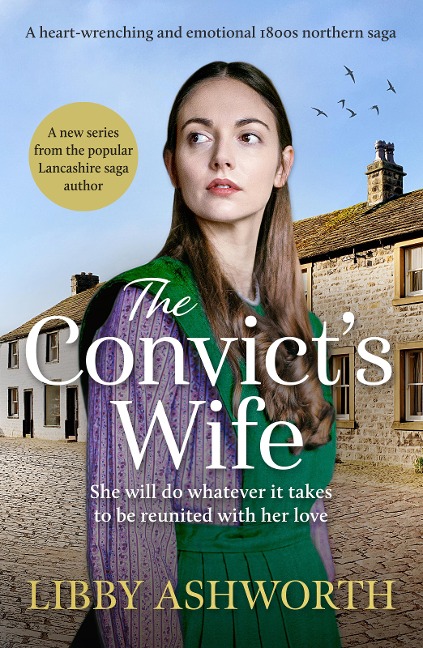 The Convict's Wife - Libby Ashworth