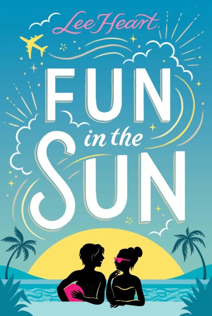 Fun in the Sun - Lee Heart